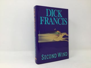 Item #91010 SECOND WIND. Dick Francis
