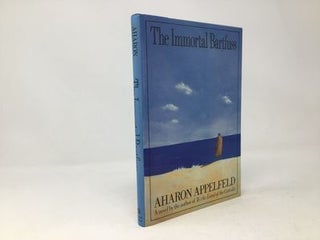 Item #91221 The Immortal Bartfuss (English and Hebrew Edition). Aharon Appelfeld
