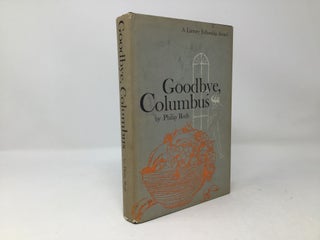 Item #91240 Goodbye, Columbus. Philip Roth