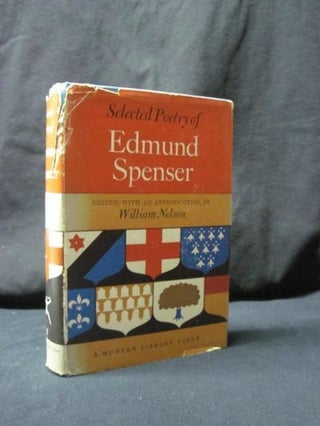 Item #91773 Selected Poetry of Edmund Spenser. Edmund Spenser, William Nelson