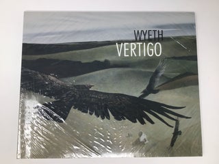Item #91865 Wyeth Vertigo. Thomas Andrew Denenberg, Joyce Hill Stoner, Alexander Nemerov
