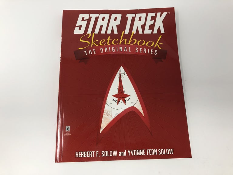 Item #91869 The Star Trek Sketchbook. Herbert F. Solow, Yvonne Fern Solow.