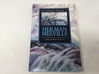 Item #92004 The Cambridge Companion to Herman Melville (Cambridge Companions to Literature