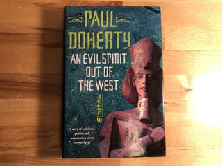 Item #92104 An Evil Spirit Out of the West. Paul Doherty