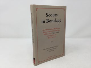 Item #92307 Scouts in Bondage. Michael Bell