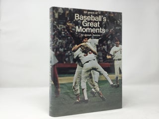 Item #92382 Baseballs Great Moments. Rh Value Publishing
