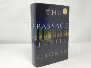 Item #92385 The Passage: A Novel (Book One of The Passage Trilogy). Justin Cronin