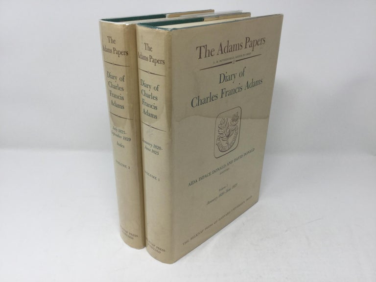 Item #92470 The Diary of Charles Francis Adams, Volumes 1 & 2: January 1820-September 1829. Charles Francis Adams, Aida DiPace Donald, David Donald.