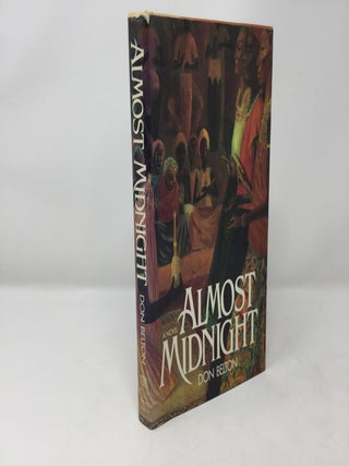 Item #92485 Almost Midnight. Don Belton