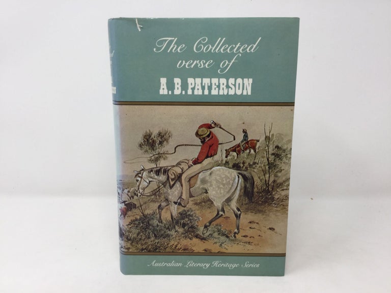 Item #92489 The Collected Verse of A.B. Paterson. A. B. Paterson.