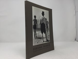 Item #92540 Ferenc Berko: 60 Jahre Fotografie 'The discovering eye' (German Edition). Ferenc Berko