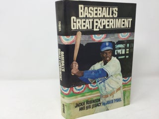 Item #92563 Baseball's Great Experiment: Jackie Robinson and His Legacy. Jules Tygiel
