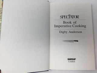 The Spectator book of imperative cooking