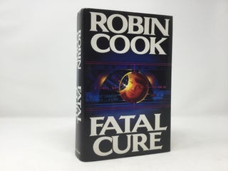 Item #92725 Fatal Cure. Robin Cook