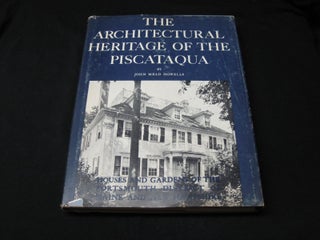 Item #92799 The Architectural Heritage of the Piscataqua. John Mead Howells