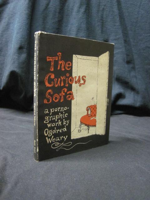 Item #92818 The Curious Sofa. Ogdred, Edward Weary Gorey.