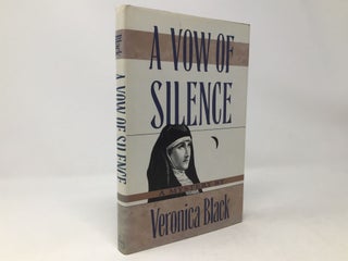 Item #96235 A Vow of Silence. Veronica Black