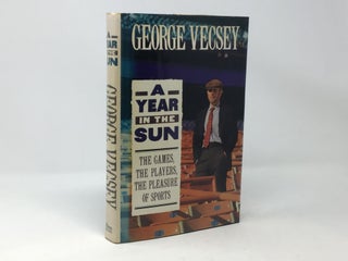 Item #96237 A Year in the Sun. George Vecsey