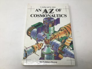 Item #96256 An A-Z of cosmonautics: A book on outer space. V. L. Gorʹkov