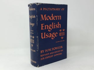Item #96622 A Dictionary of Modern English Usage. H. W. Fowler, Ernest Gowers