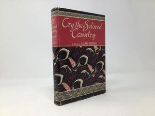 Item #96692 Cry, the Beloved Country; A Story of Comfort in Desolation. Alan Paton