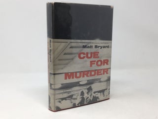 Item #96700 Cue for Murder. Matt Bryant