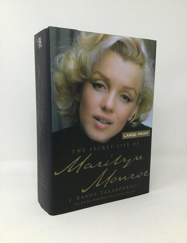 Item #96871 The Secret Life of Marilyn Monroe. J. Randy Taraborrelli.