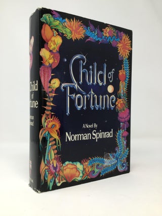 Item #97333 Child of Fortune. Norman Spinrad