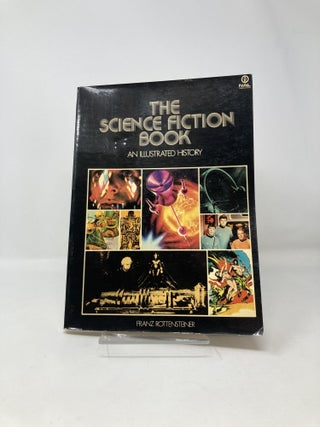 The science fiction book: An illustrated history (A Continuum book)