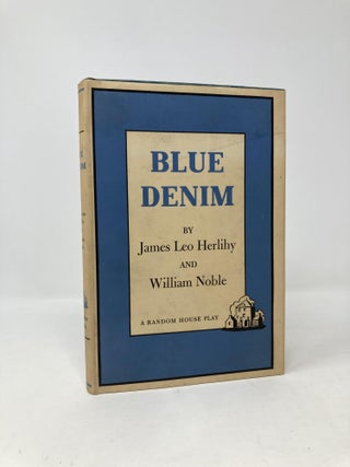 Item #98299 Blue Denim. James Leo Herlihy, William Noble