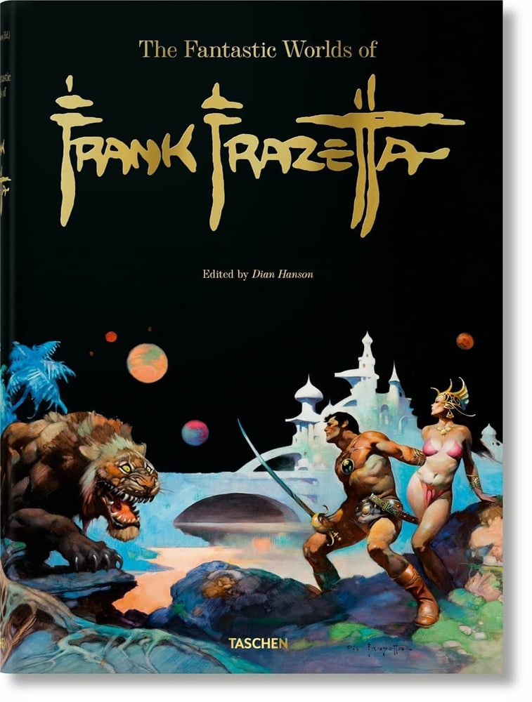 Item #98305 The Fantastic Worlds of Frank Frazetta. Frank Frazetta, Dian Hanson.