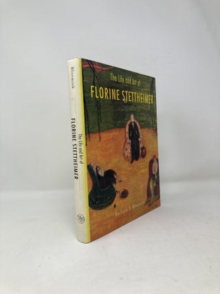 Item #99421 The Life and Art of Florine Stettheimer. Barbara J. Bloemink